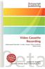 Video Cassette Recording