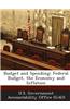 Budget and Spending: Federal Budget, the Economy and Inflation