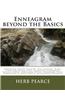 Enneagram Beyond the Basics