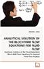Analytical Solution of the Bloch NMR Flow Equations for Fluid Flow