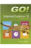 Go! with Microsoft Internet Explorer 10 Getting Started