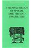 Psychology of Special Abilities and Disabilities