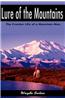 Lure of the Mountains