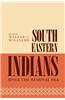 Southeastern Indians Since the Removal Era