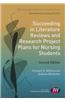 Succeeding in Literature Reviews and Research Project Plans for Nursing Students