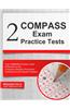 2 Compass Exam Practice Tests: Two Compass Practice Tests and Review for the Computer Adaptive Placement Assessment and Support System