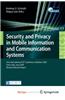 Security and Privacy in Mobile Information and Communication Systems