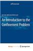 An Introduction to the Confinement Problem