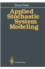Applied Stochastic System Modeling