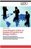 Tres Ensayos Sobre El Empleo Proactivo del Riesgo Politico