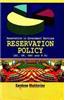 RESERVATION POLICY :RESERVATION IN GOVT. SERVICES