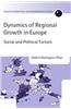 The Dynamics of Regional Growth in Europe: Social and Political Factors