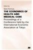 The Economics of Health and Medical Care