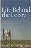 Life Behind the Lobby: Indian American Motel Owners and the American Dream