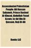 Assassinated Palestinian People: Assassinated Palestinian Politicians, Palestinians Assassinated by Mossad, Ahmed Yassin, Ali Hassan Salameh