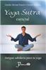Yoga Sutra Esencial: Antigua Sabiduria Para Tu Yoga