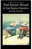 Tom Sawyer Abroad and Tom Sawyer, Detective