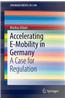 Accelerating E-Mobility in Germany: A Case for Regulation