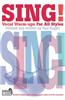 Sing! Vocal Warm-Ups for All Styles