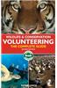 Bradt Wildlife & Conservation Volunteering: The Complete Guide