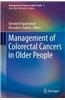 Management of Colorectal Cancers in Older People