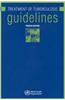 The Treatment of Tuberculosis: Guidelines
