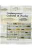 Contemporary Cultures of Display