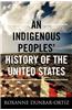 Indigenous Peoples' History of the United States
