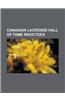 Canadian Lacrosse Hall of Fame Inductees: List of Canadian Lacrosse Hall of Fame Members, Newsy LaLonde, New Westminster Salmonbellies