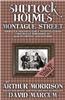 Sherlock Holmes in Montague Street: Volume 3: Sherlock Holmes Early Investigations Originally Published as Martin Hewitt Adventures