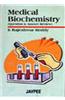 Medical Biochemistry with MCQs