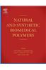 Natural and Synthetic Biomedical Polymers