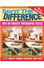 Spot the Difference: Over 100 Fantastic Photographic Puzzles