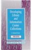 Developing Library and Information Center Collections