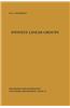 Infinite Linear Groups: An Account of the Group-Theoretic Properties of Infinite Groups of Matrices