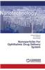 Nanoparticles for Ophthalmic Drug Delivery System