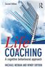 Life Coaching: A Cognitive Behavioural Approach