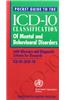 Pocket Guide to the ICD-10 Classification of Mental and Behavioral Disorders: With Glossary and Diagnostic Criteria for Research