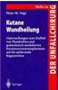 Kutane Wundheilung