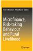 Microfinance, Risk-taking Behaviour and Rural Livelihood