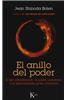 El Anillo del Poder: El Hijo Abandonado, El Padre Autoritario y El Desautorizado Poder Femenino