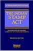Indian Stamp Act - An Exhaustive Section-wise Commentary with State Amendments