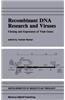 Recombinant DNA Research and Viruses: Cloning and Expression of Viral Genes