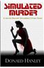 Simulated Murder: A Jennia Bennett Novel
