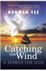 Catching the Wind