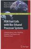 PEM Fuel Cells with Bio-Ethanol Processor Systems