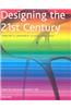 Designing the 21st Century