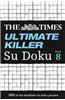 The Times Ultimate Killer Su Doku Book 8