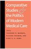 Comparative Studies and the Politics of Modern Medical Care