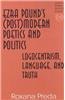 Ezra Pound's (Post)Modern Poetics and Politics: Logocentrism, Language, and Truth